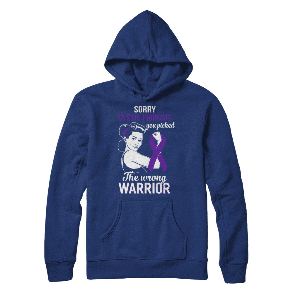 Sorry Cystic Fibrosis You Picked The Wrong Warrior Cystic Fibrosis T-Shirt & Hoodie | Teecentury.com
