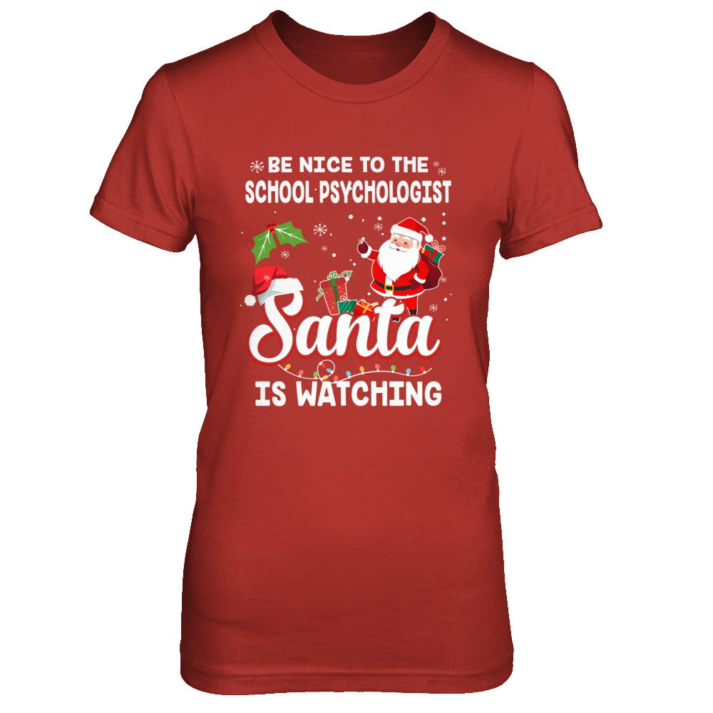 Be Nice To The School Psychologist Santa Is Watching T-Shirt & Sweatshirt | Teecentury.com
