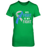 His Fight Is My Fight Diabetes Awareness T-Shirt & Hoodie | Teecentury.com