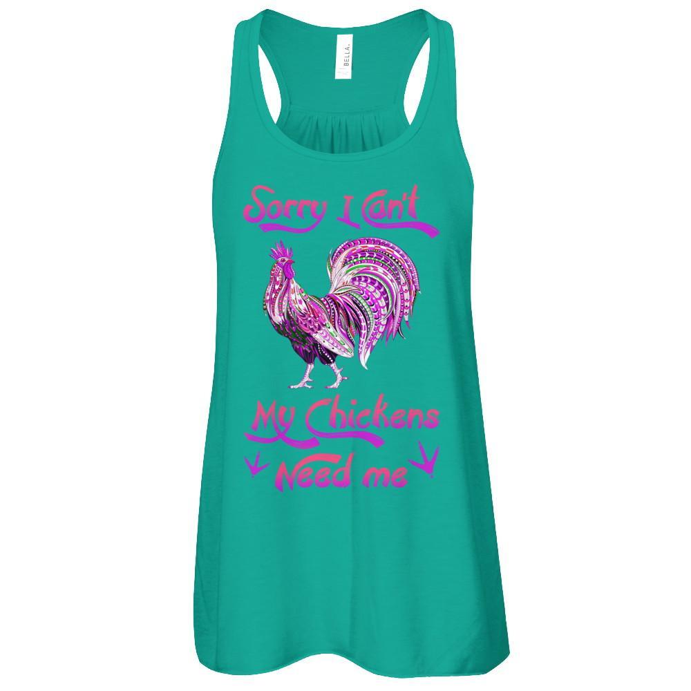 Rise Castle Sorry I Cant My Chickens Need Me T-Shirt & Tank Top | Teecentury.com