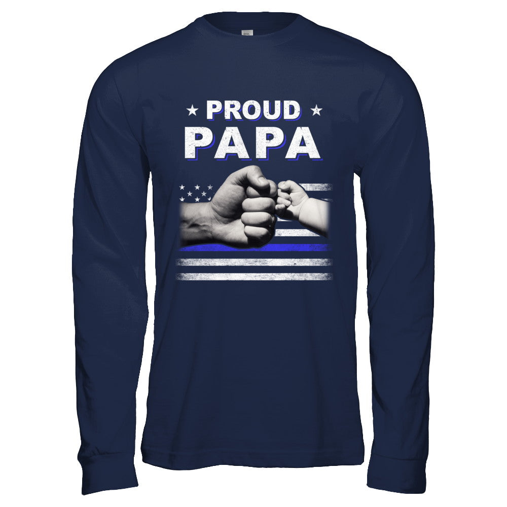 Proud Papa Police Thin Blue Line Flag Fathers Day T-Shirt & Hoodie | Teecentury.com