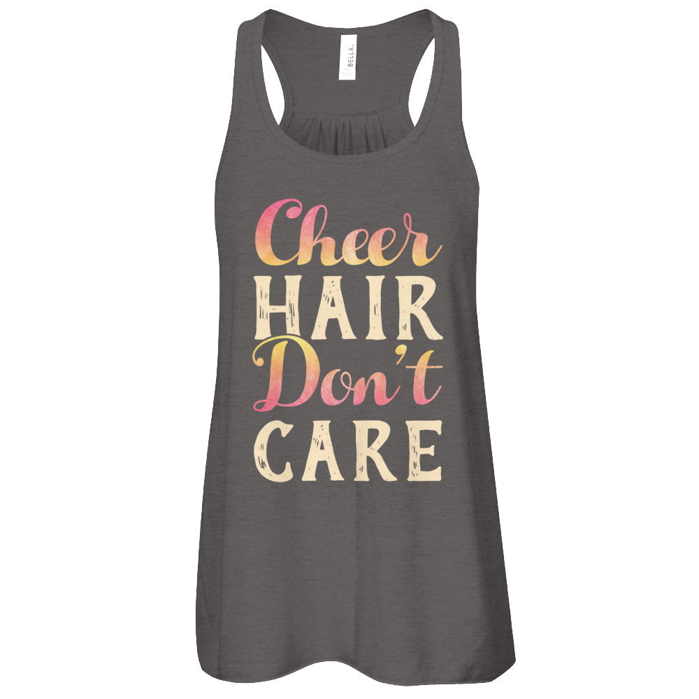 Cheer Hair Don't Care T-Shirt & Tank Top | Teecentury.com