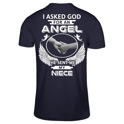 I Asked God For An Angel He Sent Me My Niece T-Shirt & Hoodie | Teecentury.com