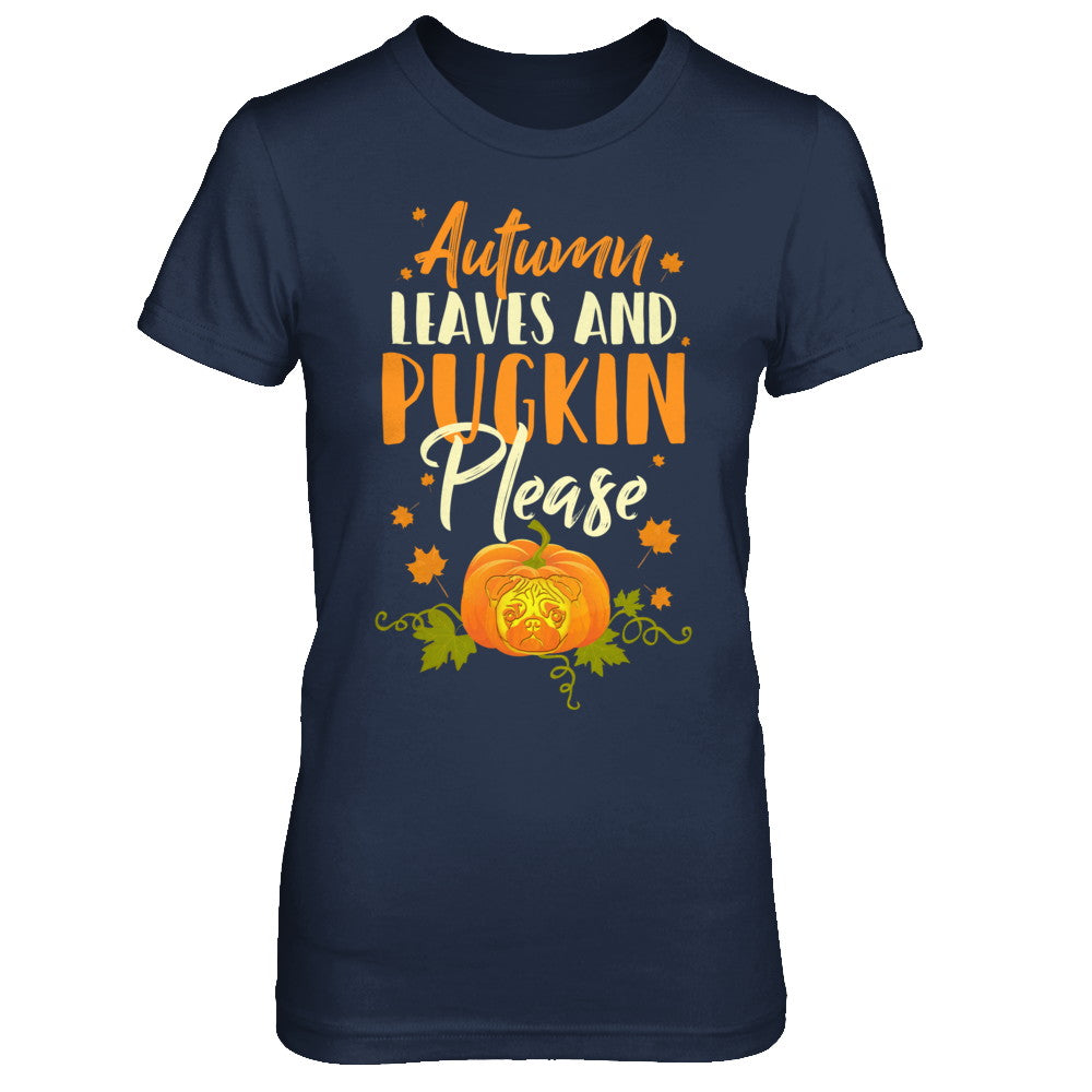Halloween Costumes Autumn Leaves Pugkin Pug Pumpkin T-Shirt & Hoodie | Teecentury.com