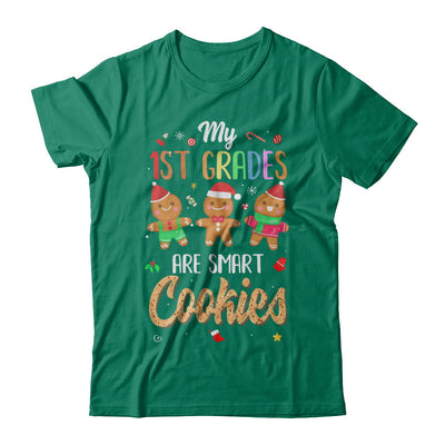 Teacher My 1st Graders Are Smart Cookies Christmas T-Shirt & Sweatshirt | Teecentury.com