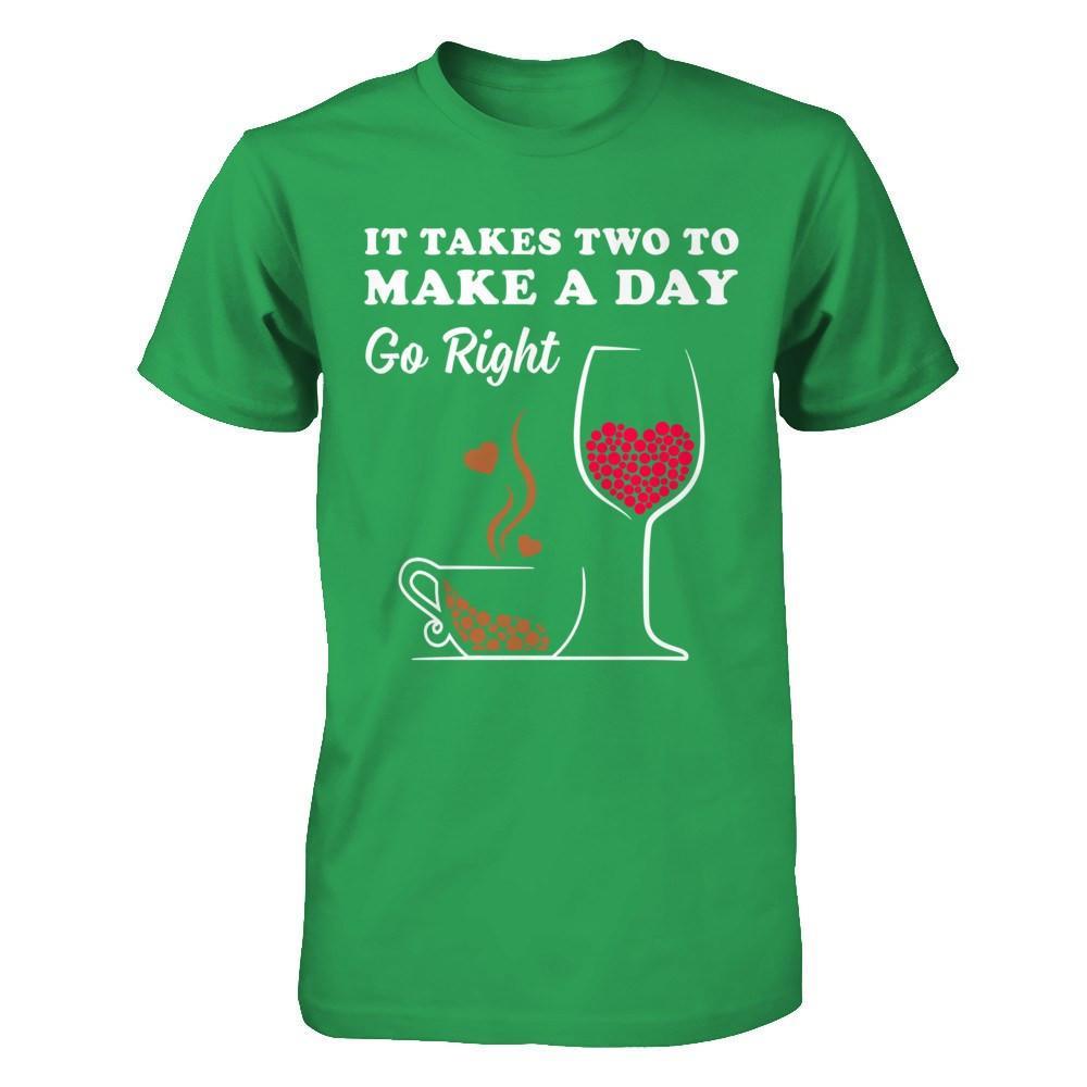 It Take Two To Make A Day Go Right T-Shirt & Hoodie | Teecentury.com