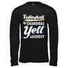 Volleyball Grandmas Yell Loudest T-Shirt & Hoodie | Teecentury.com