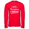 Let's Touchdown Homerun T-Shirt & Hoodie | Teecentury.com