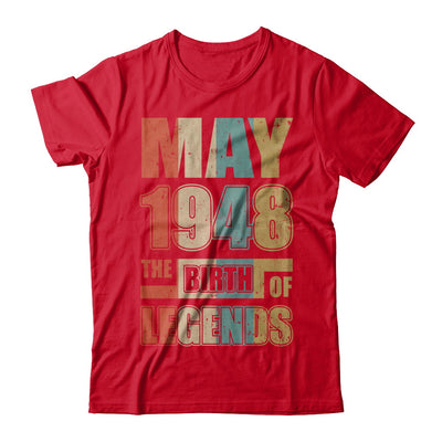 Vintage Retro May 1948 Birth Of Legends 74th Birthday T-Shirt & Hoodie | Teecentury.com