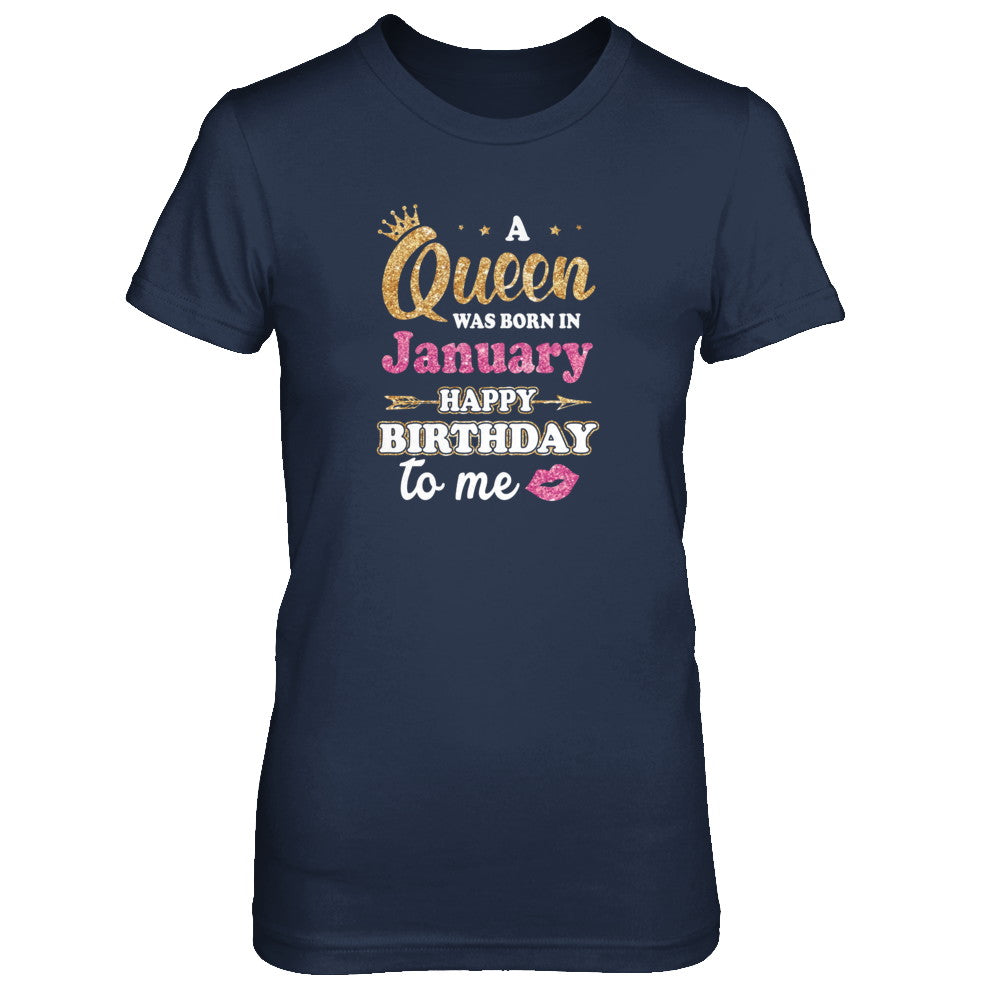 A Queen Was Born In January Happy Birthday Gift T-Shirt & Tank Top | Teecentury.com