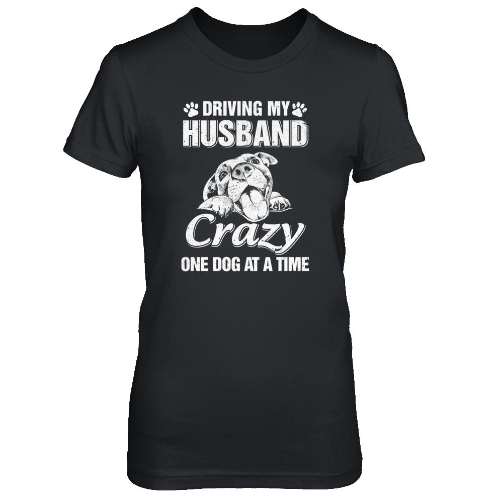 Driving My Husband Crazy One Dog At A Time Car Wife Gift T-Shirt & Tank Top | Teecentury.com