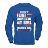 Don't Flirt With Me I Love My Girl She Is A Crazy Tattooed Girl T-Shirt & Hoodie | Teecentury.com