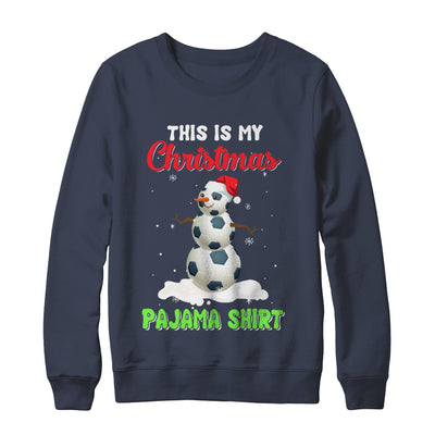 This Is My Christmas Pajama Xmas Snowman Soccer T-Shirt & Sweatshirt | Teecentury.com