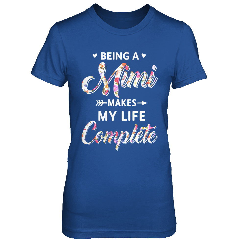 Being A Mimi Makes My Life Complete Mothers Day T-Shirt & Hoodie | Teecentury.com