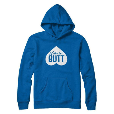 I Like Her Butt Couple T-Shirt & Hoodie | Teecentury.com
