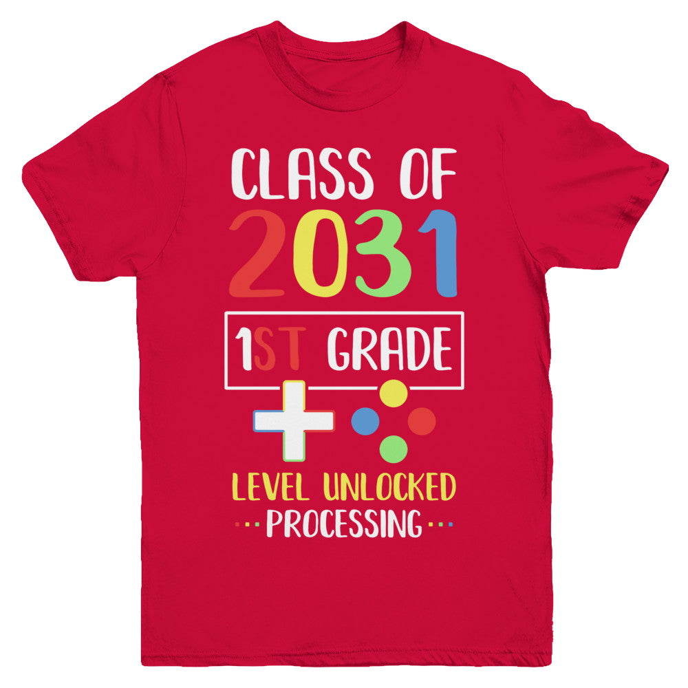 Class Of 2031 1st Grade Level Unlock Gaming Back Go School Youth Youth Shirt | Teecentury.com