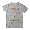 Vintage 40Th Birthday Took Me 40 Years Old Look This Good T-Shirt & Hoodie | Teecentury.com