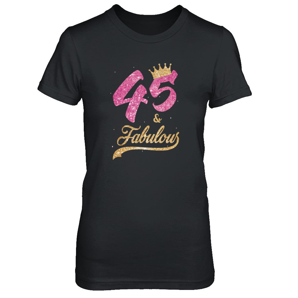 45 And Fabulous 1977 45th Birthday Gift T-Shirt & Tank Top | Teecentury.com