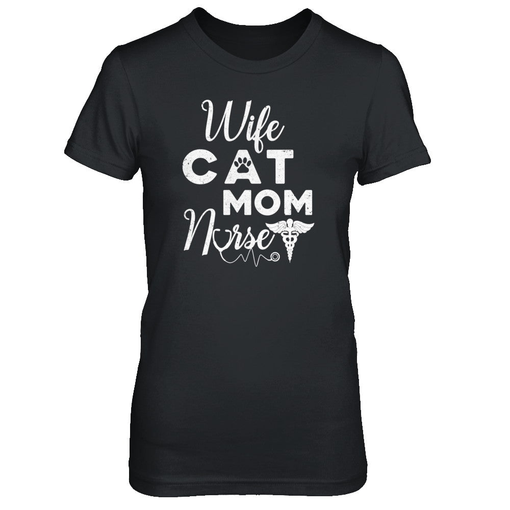 Wife Cat Mom Nurse T-Shirt & Tank Top | Teecentury.com