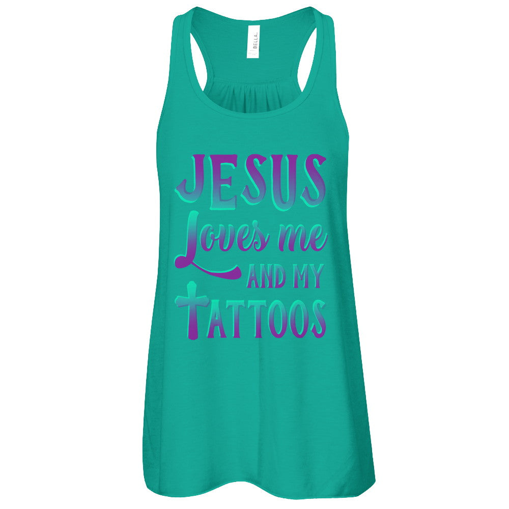 Jesus Just Love Me And My Tattoos Christian T-Shirt & Tank Top | Teecentury.com