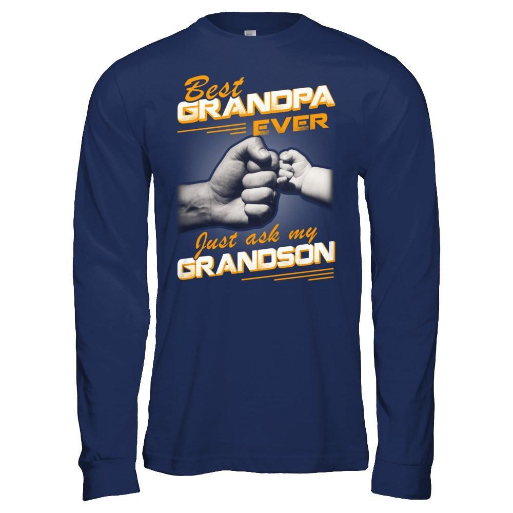 Best Grandpa Ever Just Ask My Grandson T-Shirt & Hoodie | Teecentury.com