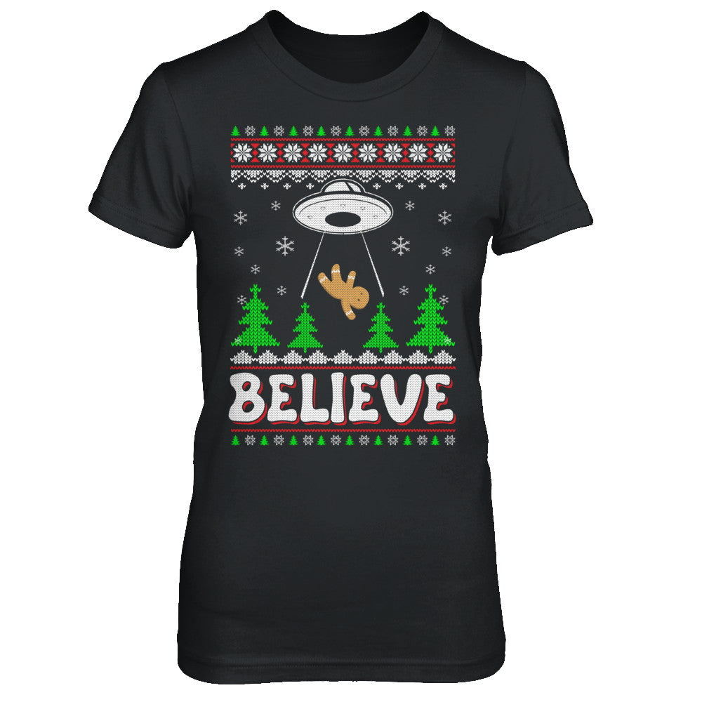 Believe UFO Gingerbread Ugly Christmas Sweater T-Shirt & Sweatshirt | Teecentury.com