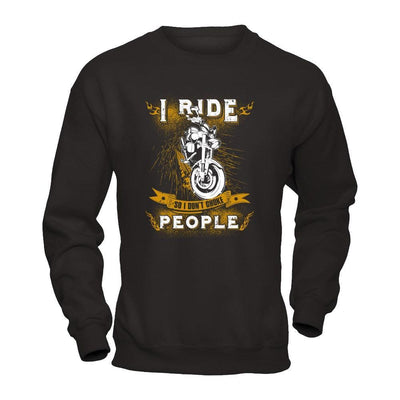 I Ride So I Don't Choke People T-Shirt & Tank Top | Teecentury.com