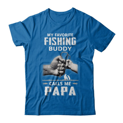 My Favorite Fishing Buddy Calls Me Papa Fish Fathers Day T-Shirt & Hoodie | Teecentury.com