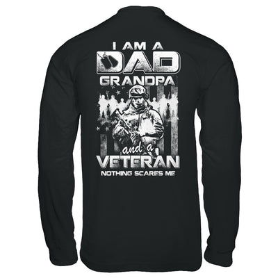 I Am A Dad Grandpa And A Veteran Nothing Scare Me T-Shirt & Hoodie | Teecentury.com