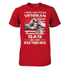 I Have Two Titles Veteran And Dad T-Shirt & Hoodie | Teecentury.com