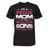 I'm Proud Mom Of Two Freaking Awesome Sons T-Shirt & Hoodie | Teecentury.com