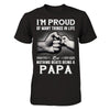 Proud Of Many Things In Life Nothing Beats Being A Papa T-Shirt & Hoodie | Teecentury.com