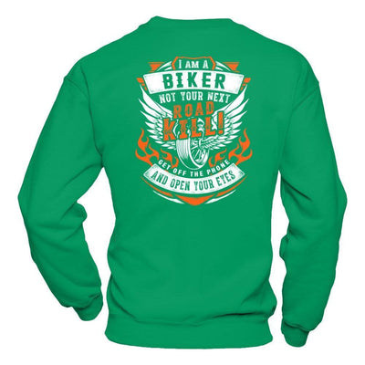 I Am A Biker Not Your Next Road Kill T-Shirt & Hoodie | Teecentury.com