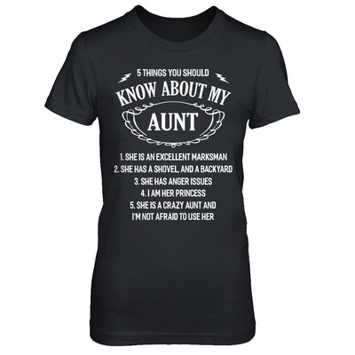 5 Things You Should Know About My Aunt Niece T-Shirt & Sweatshirt | Teecentury.com
