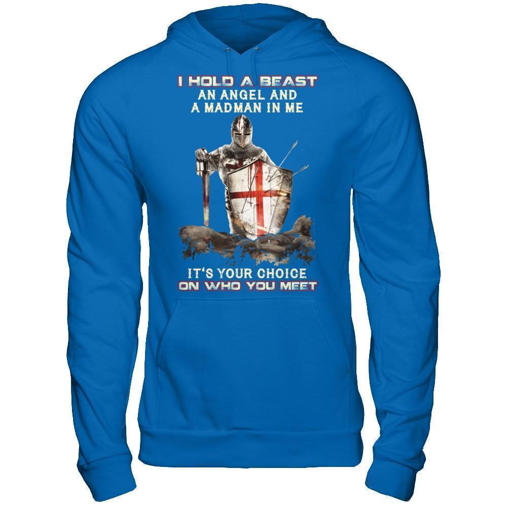 Knight Templar I Hold A Beast An Angel And A Madman In Me T-Shirt & Hoodie | Teecentury.com