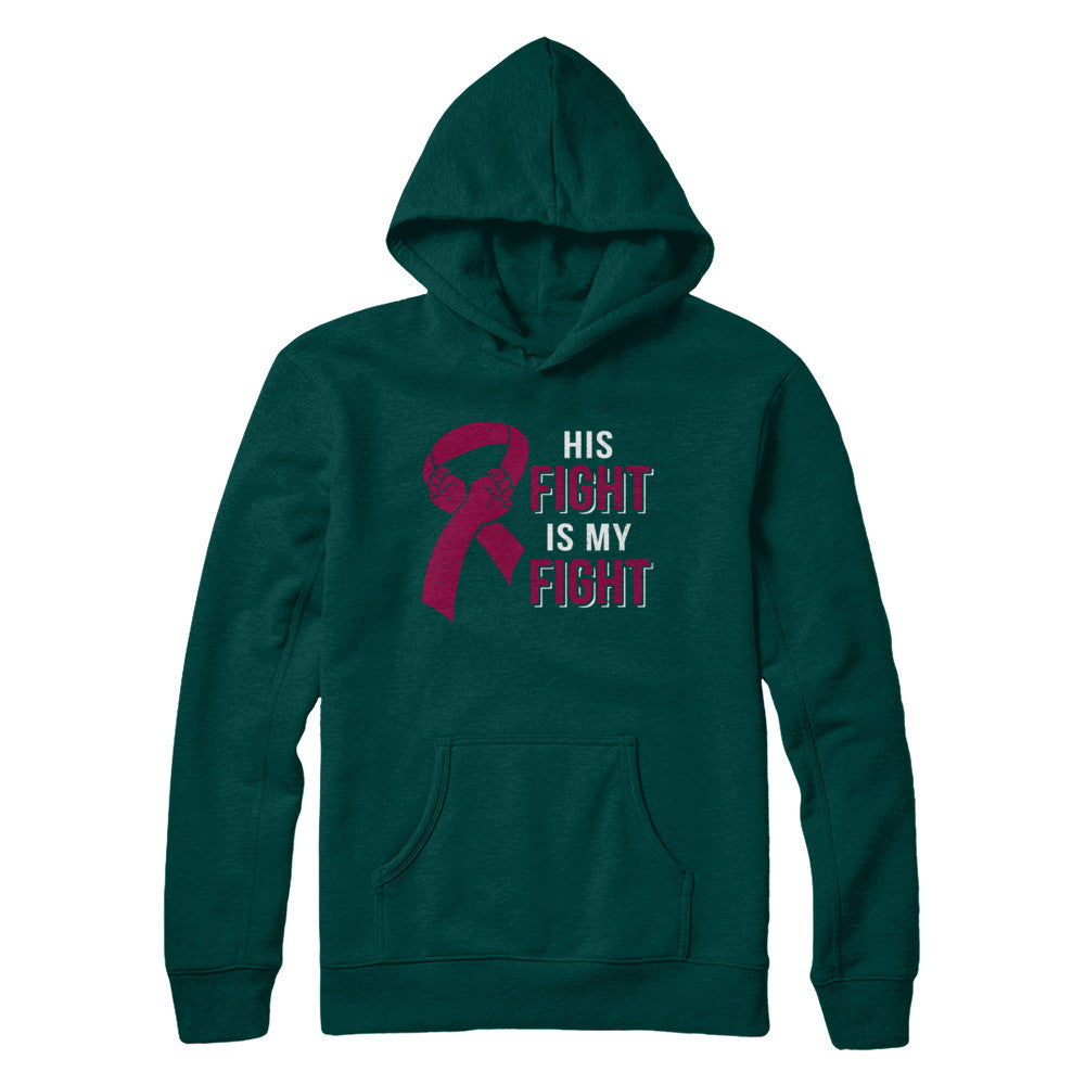 His Fight Is My Fight Multiple Myeloma Awareness T-Shirt & Hoodie | Teecentury.com