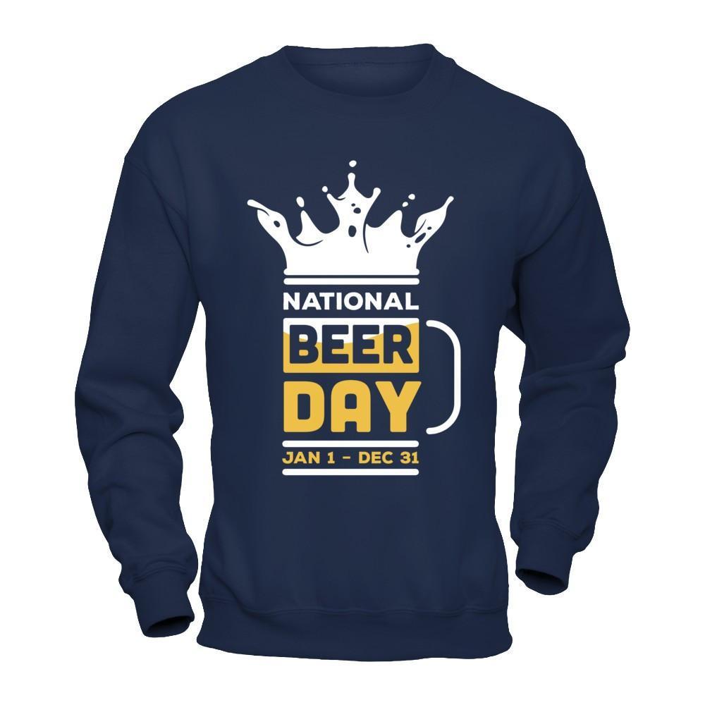 National Beer Day Jan 1 Dec 31 T-Shirt & Hoodie | Teecentury.com