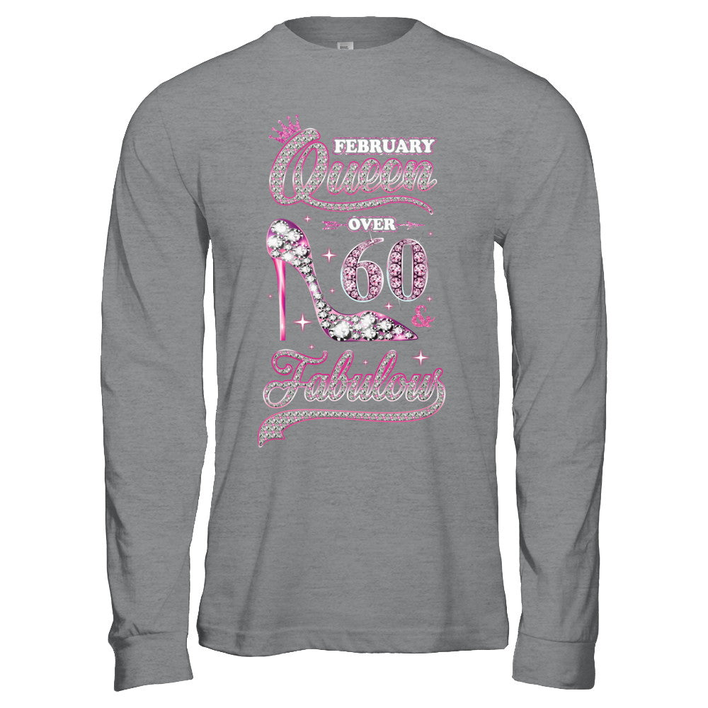 February Queen 60 And Fabulous 1962 60th Years Old Birthday T-Shirt & Hoodie | Teecentury.com