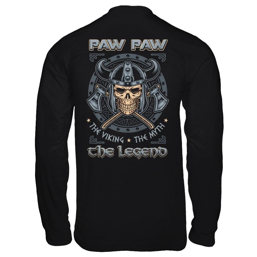 Paw Paw The Viking The Myth The Legend T-Shirt & Hoodie | Teecentury.com