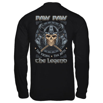 Paw Paw The Viking The Myth The Legend T-Shirt & Hoodie | Teecentury.com