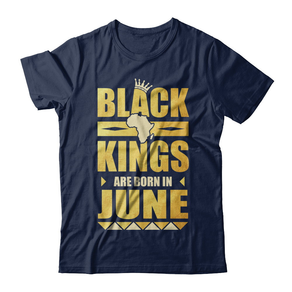 Black Kings Are Born In June Birthday T-Shirt & Hoodie | Teecentury.com