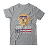 4Th Of July Gift Don't Stop Retrievin' Golden Retriever T-Shirt & Hoodie | Teecentury.com