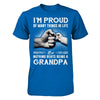 Proud Of Many Things In Life Nothing Beats Being A Grandpa T-Shirt & Hoodie | Teecentury.com