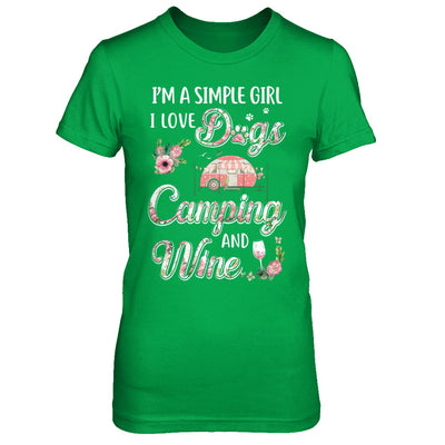 I'm A Simple Girl I Love Dogs Camping And Wine T-Shirt & Hoodie | Teecentury.com