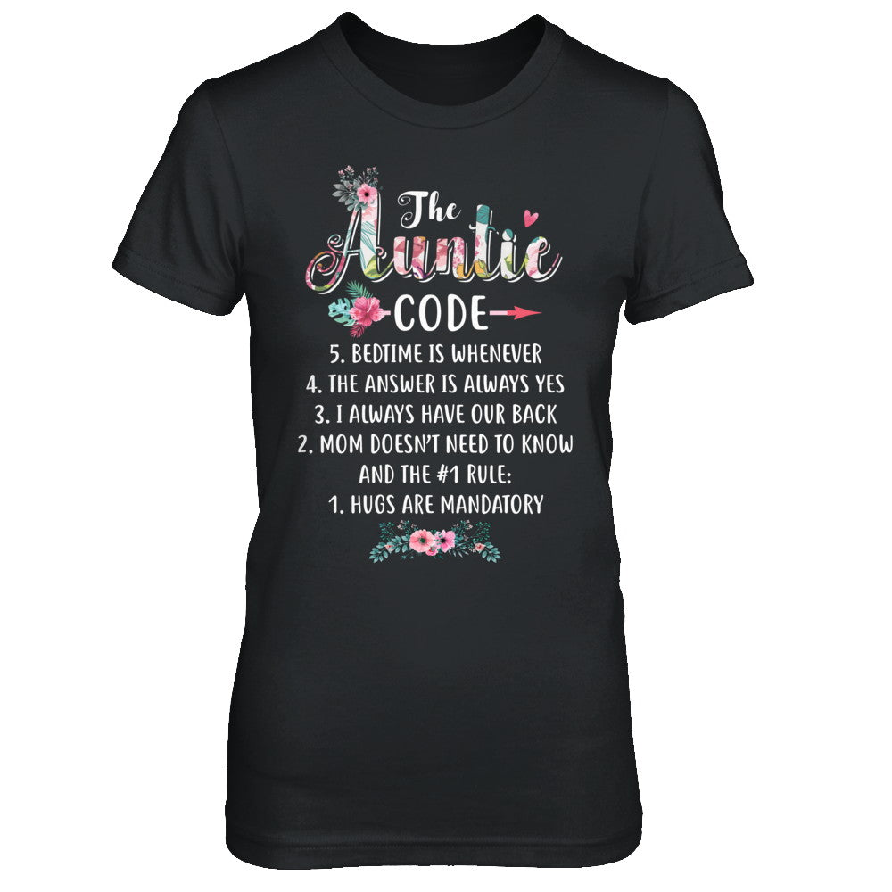Funny The Auntie Code T-Shirt & Hoodie | Teecentury.com