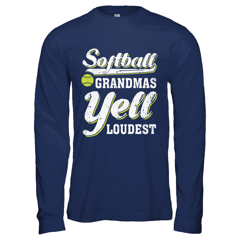 Softball Grandmas Yell Loudest T-Shirt & Hoodie | Teecentury.com