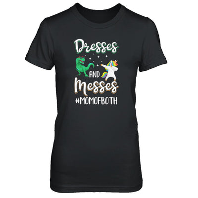 Dresses And Messes Mom Of Both Funny Gift For Mom T-Shirt & Tank Top | Teecentury.com