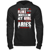 Don't Flirt With Me I Love My Girl She Is A Crazy Aries T-Shirt & Hoodie | Teecentury.com