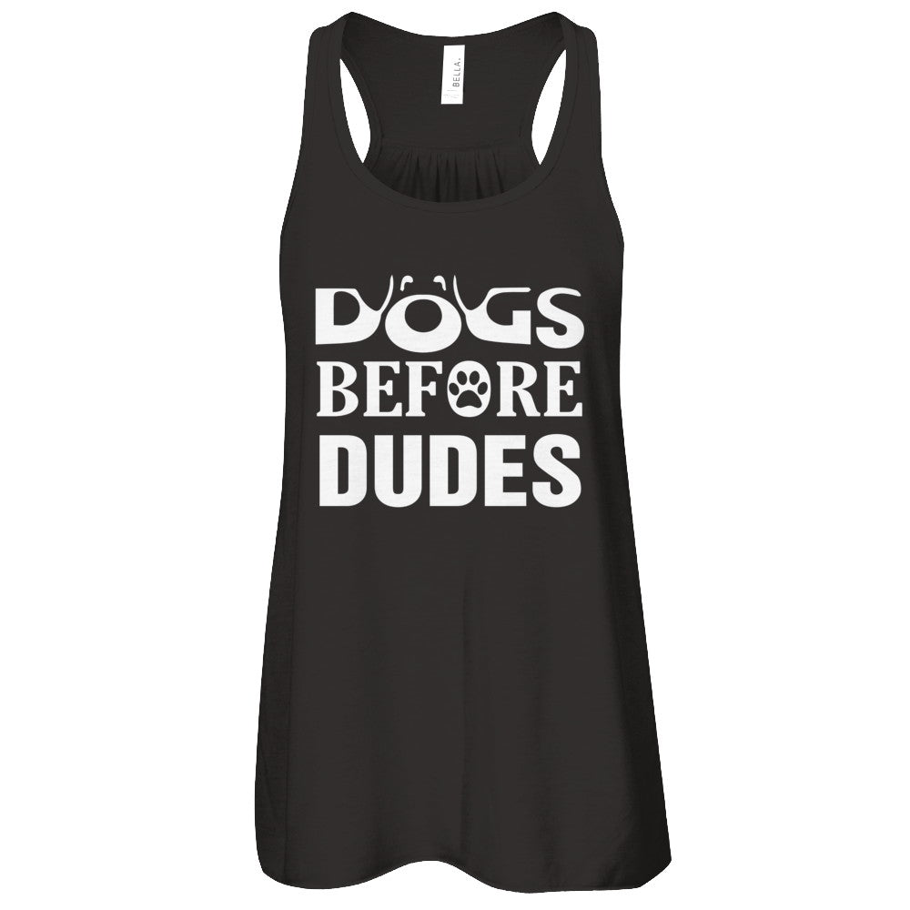 Dogs Before Dudes T-Shirt & Tank Top | Teecentury.com