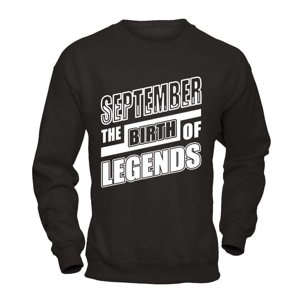 September The Birth Of Legends T-Shirt & Hoodie | Teecentury.com